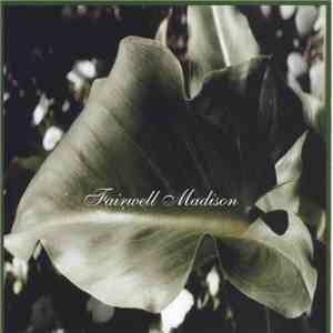 Fairwell Madison - Memory Box flac download