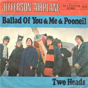 Jefferson Airplane - Ballad Of You & Me & Pooneil FLAC download