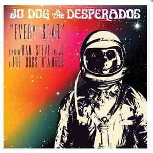 Jo Dog & The Desperados - Every Star/ King For A Day 10" flac download