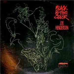 Joe Henderson - Black Is The Color flac download