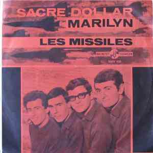 Les Missiles - Sacré Dollar flac download