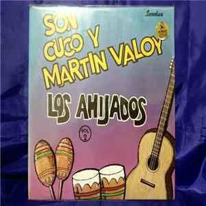 Los Ahijados - Son... Cuco Y Martin Valoy Vol.2 flac download