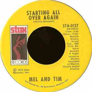 Mel And Tim - Starting All Over Again / It Hurts To Want It So Bad flac download