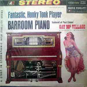 Paul Eakins - Fantastic Honky Tonk Player Barroom Piano flac download