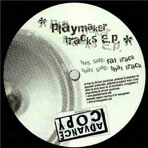 Playmaker - Tracks E.P. flac download