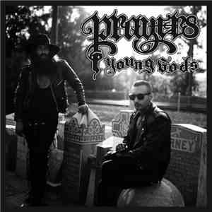 Prayers  - Young Gods flac download