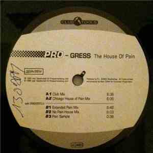 Pro-Gress - The House Of Pain flac download
