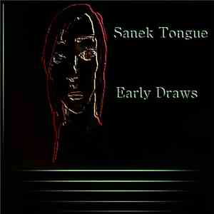 Sanek Tongue - Early Draws flac download