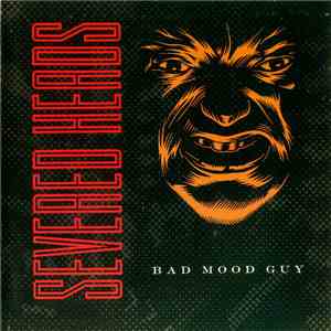 Severed Heads - Bad Mood Guy flac download