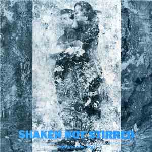 Shaken Not Stirred - Enough For You flac download
