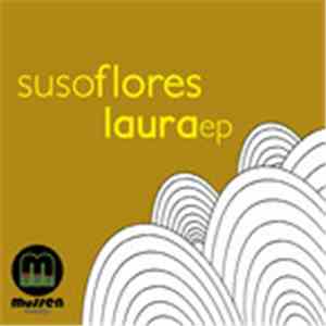Suso Flores - Laura EP FLAC download