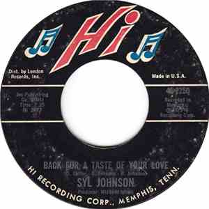 Syl Johnson - Back For A Taste Of Your Love flac download