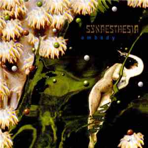 Synaesthesia - Embody flac download