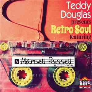 Teddy Douglas Featuring Marcell Russell - Retro Soul flac download