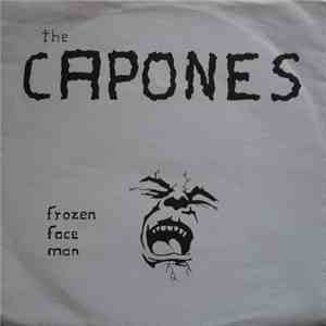 The Capones  - Frozen Face Man flac download