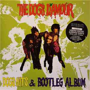 The Dogs D'Amour - Dogs Hits & Bootleg Album flac download