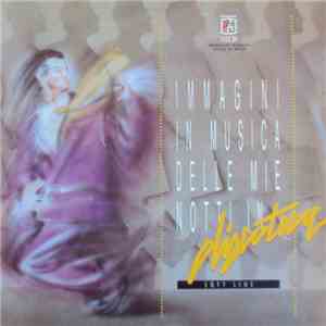 Various - Immagini In Musica Delle Mie Notti In Discoteca - Soft Line flac download