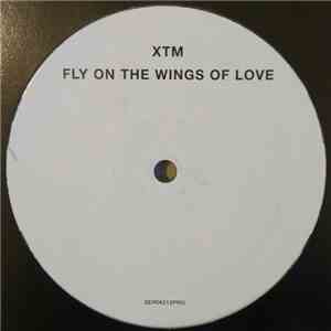 XTM - Fly On The Wings Of Love flac download