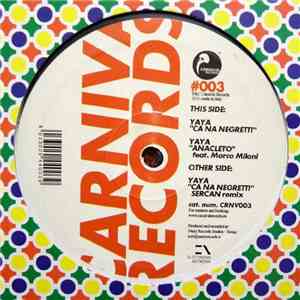 Yaya  - Ca Na Negretti flac download