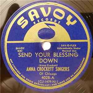 Anna Crockett Singers Of Chicago - Send Your Blessing Down flac download