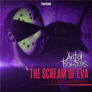 Art Of Fighters - The Scream Of Eva (Neon Genesis Evangelion Tribute) flac download