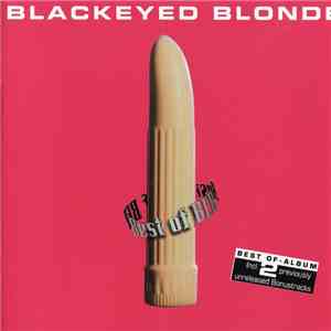 Blackeyed Blonde - Best of BEB flac download