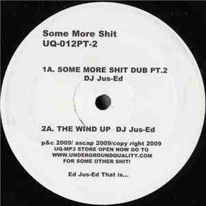 DJ Jus-Ed - Some More Shit flac download