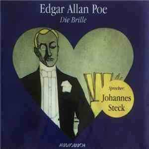 Edgar Allan Poe, Johannes Steck - Die Brille flac download