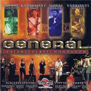 Generál - Valamit El Kell Mondanom... flac download
