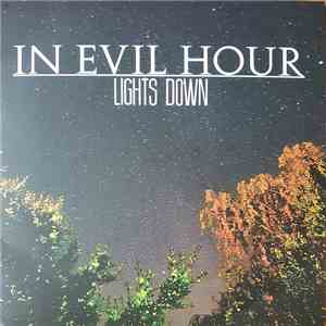 In Evil Hour - Lights Down flac download