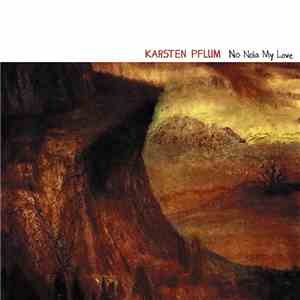 Karsten Pflum - No Noia My Love flac download