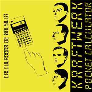 Kraftwerk - Pocket Calculator = Calculadora De Bolsillo flac download