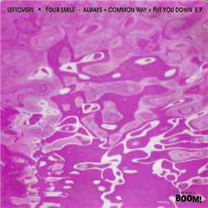 Leftovers  - Your Smile flac download