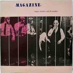 Magazine - Magic, Murder And The Weather flac download