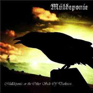 Müldeponie - Mülldeponie, Or The Other Side Of Darkness​.​.​. flac download