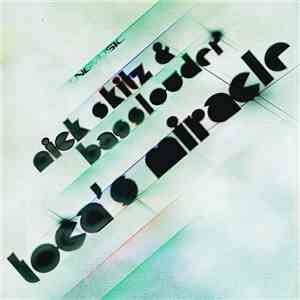 Nick Skitz & Basslouder - Toca's Miracle (Remixes) flac download