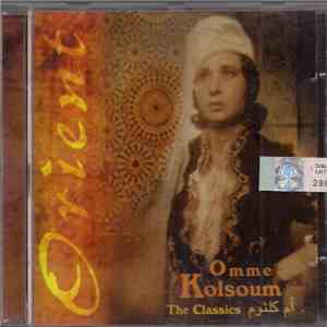 Omme Kolsoum - The Classics flac download
