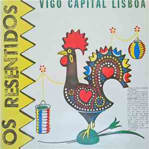 Os Resentidos - Vigo Capital Lisboa flac download