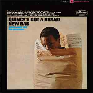 Quincy Jones And His Orchestra - Quincy's Got A Brand New Bag flac download