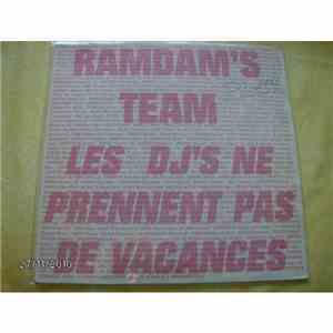 Ramdam's Team - Les DJ'S Ne Prennent Pas De Vacances flac download