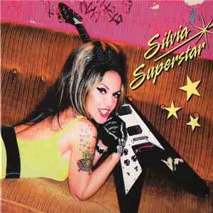 Silvia Superstar - Silvia Superstar flac download