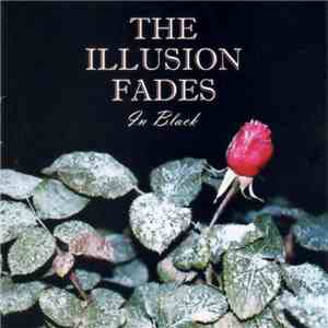 The Illusion Fades - In Black flac download