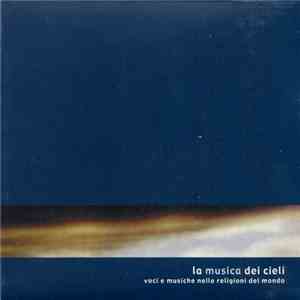 Various - La Musica Dei Cieli flac download