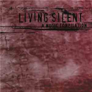 Various - Living Silent flac download