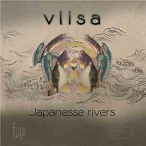 Vlisa - Japanese Rivers flac download