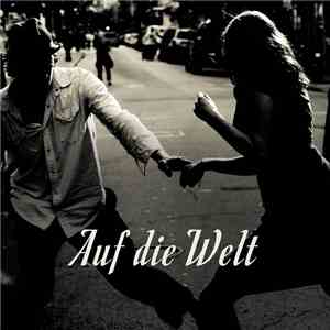 Wolfgang Müller  - Auf Die Welt flac download