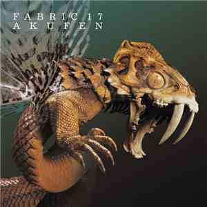 Akufen - Fabric 17 flac download