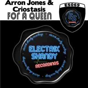 Arron Jones  & Criostasis - For A Queen flac download