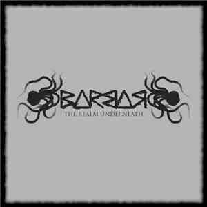 Barbar  - The Realm Underneath flac download