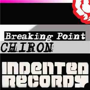 Chiron  - Breaking Point flac download